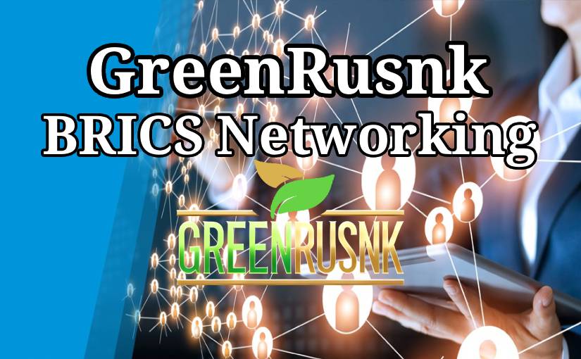 GreenRusnk BRICS Network